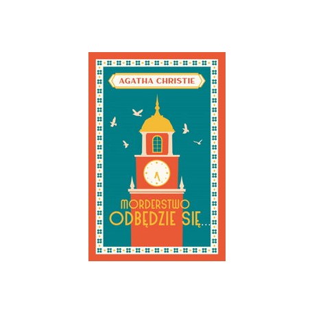 Morderstwo odbędzie się Agatha Christie motyleksiazowe.pl
