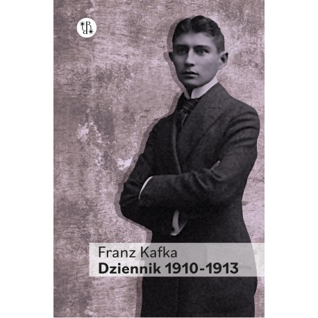 Dziennik 1910 - 1913 t.1 Franz Kafka motyleksiazkowe.pl