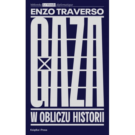 Gaza. W obliczu historii Enzo Traverso motyleksiazkowe.pl