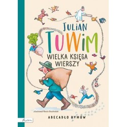 Julian Tuwim Wielka księga wierszy. Abecadło rymów Julian Tuwim motyleksiazkowe.pl