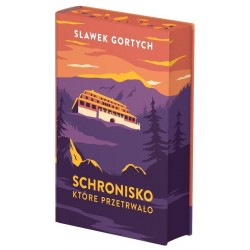 Schronisko które przetrwało Gortych Sławek motyleksiazkowe.pl