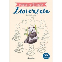 Rysowanie w 10 krokach Zwierzęta Kilgour Heather motyleksiazkowe.pl