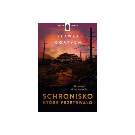 Schronisko, które przetrwało Sławek Gortych motyleksiazkowe.pl
