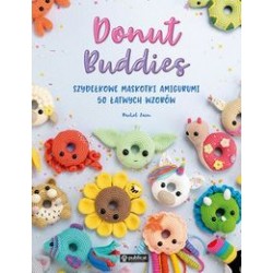 Donut Buddies Szydełkowe maskotki amigurumi 50 łatwych wzorów Rachel Zain motyleksiazkowe.pl