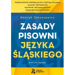 Zasady Pisowni Języka Śląskiego  Jaroszewicz Henryk motyleksiazkowe.pl