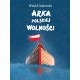 Arka polskiej wolności Witold Gadowski motyleksiazkowe.pl
