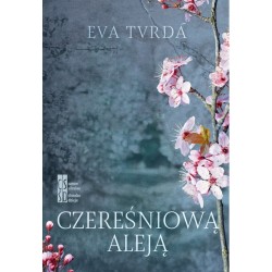 Czereśniową aleją Eva Tvrda motyleksiazkowe.pl