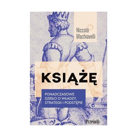 Książę Niccolo Machiavelli motyleksiazkowe.pl