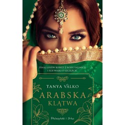 Arabska klątwa (ilustrowane brzegi) Tanya Valko motyleksiazkowe.pl