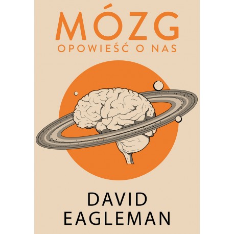 Mózg. Opowieść o nas David Eagleman motyleksiazkowe.pl