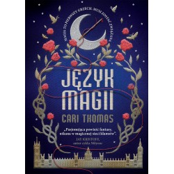 Język magii Cari Thomas motyleksiazkowe.pl