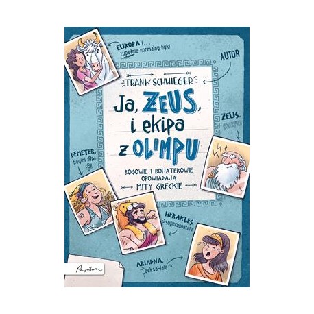 Ja, Zeus, i ekipa z Olimpu Frank Schwieger motyleksiazkowe.pl