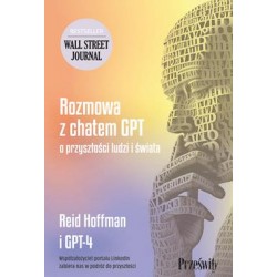 Rozmowa z chatem GPT o przyszłości ludzi i świata Reid Hoffman motyleksiazkowe.pl