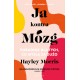 Ja kontra Mózg. Poradnik dla tych, co myślą za dużo