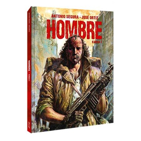 Hombre. Księga I José Ortiz motyleksiazkowe.pl
