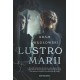 Lustro Marii  Adam Węgłowski motyleksiazkowe.pl