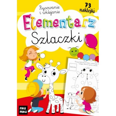 Elementarz Szlaczki. Rysowanie i wklejanie motyleksiazkowe.pl