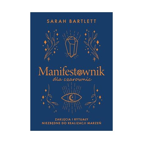 Manifestownik dla czarownic Sarah Bartlett motyleksiazkowe.pl