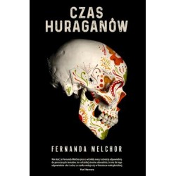 Czas huraganów Fernanda Melchor motyleksiazkowe.pl