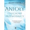 Anioły i duchowi przewodnicy. Jak nawiązać kontakt z niewidzialnymi pomocnikami?
