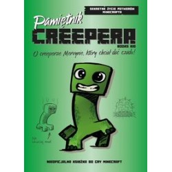 Pamiętnik Creepera. O creeperze Mervynie, który chciał dać czadu! Hayes Forrest motyleksiazkowe.pl