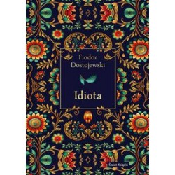 Idiota Fiodor Dostojewski motyleksiazkowe.pl