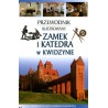 Zamek i Katedra w Kwidzynie