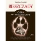 Bieszczady Cierń w wilczej łapie