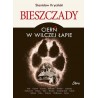 Bieszczady Cierń w wilczej łapie