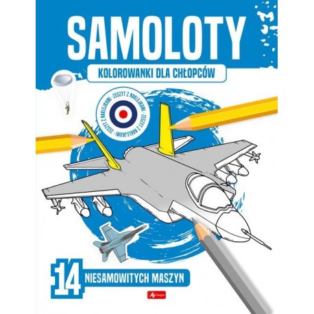 Kolorowanki dla chłopców Samoloty Olasik Blanka motyleksiazkowe.pl