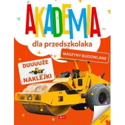 Akademia dla przedszkolaka Maszyny budowlane motyleksiazkowe.pl
