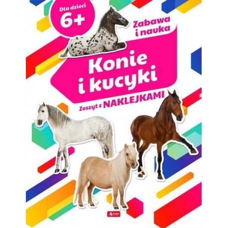 Konie i kucyki Zeszyt z naklejkami Willman Anna motyleksiazkowe.pl