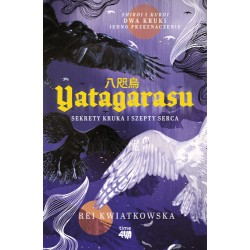 Yatagarasu Rei Kwiatkowska motyleksiazkowe.pl
