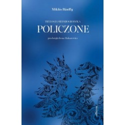 Policzone. Trylogia siedmiogrodzka Bánffy Miklós motyleksiazkowe.pl