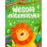 Wesoła matematyka dla dzieci w wieku 6-7 lat