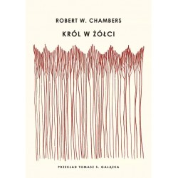 Król w żółci Chambers motyleksiazkowe.pl