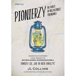 Pionierzy na drodze do niezależności finansowej Jl Collins motyleksiazkowe.pl