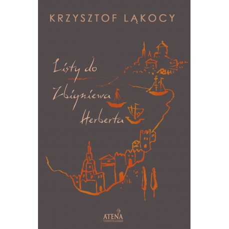 Listy do Zbigniewa Herberta Ląkocy Krzysztof motyleksiazkowe.pl