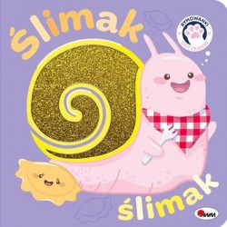 Rymowanki Dotykanki Ślimak Ślimak motyleksiazkowe.pl