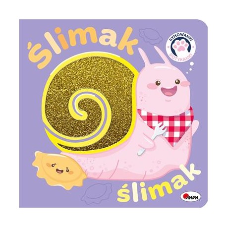 Rymowanki Dotykanki Ślimak Ślimak motyleksiazkowe.pl