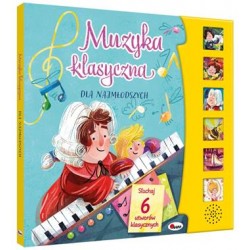 Muzyka klasyczna dla najmłodszych (z panelem dźwiękowym) motyleksiazkowe.pl