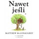 Nawet jeśli Matthew McConaughey motyleksiazkowe.pl