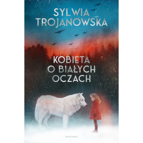 Kobieta o białych oczach  Sylwia Trojanowska motyleksiazkowe.pl