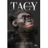 Tacy byliśmy. Historia ewolucji człowieka