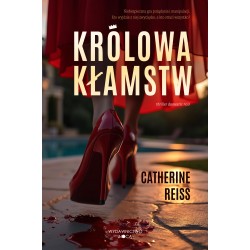 Królowa kłamstw catherine reiss motyleksiazkowe.pl
