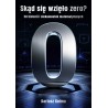 Skąd się wzięło zero