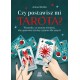 Czy postawisz mi tarota? Wszystko, co musisz wiedzieć, aby opanować sztukę czytania dla innych Jenna Matlin motyleksiazkowe.pl
