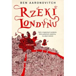 Rzeki Londynu Ben Aaronovitch motyleksiazkowe.pl