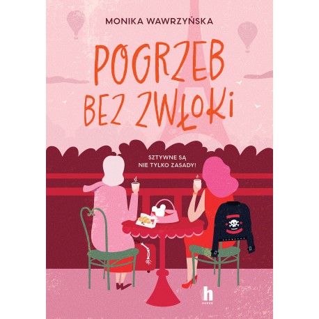Pogrzeb bez zwłoki Monika Wawrzyńska motyleksiazkowe.pl