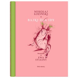 Bajki dla Idy Mikołaj Łoziński motyleksiazkowe.pl